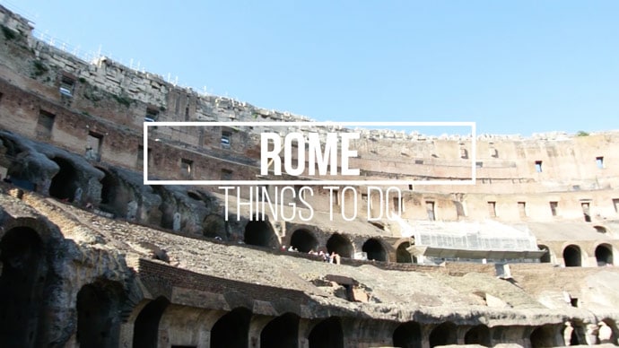 41 Things To Do In Rome